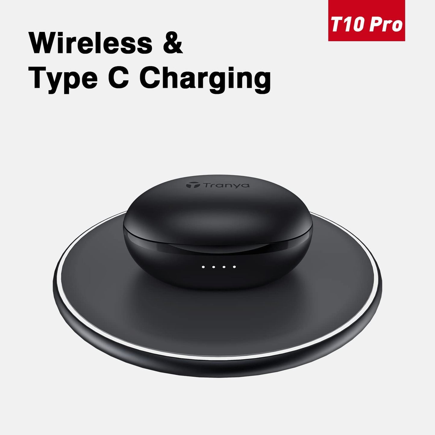 T10 Pro Wireless Earbuds with 12mm Premium Deep Bass Driver, Low Latency Game Mode, IPX7 Waterproof, Bluetooth 5.3 In-Ear Headphones, and Wireless Charging